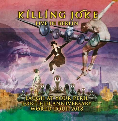 Killing Joke - Live In Berlin 2018