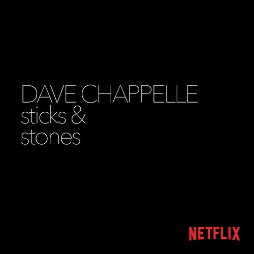 Dave Chappelle - Sticks And Stones