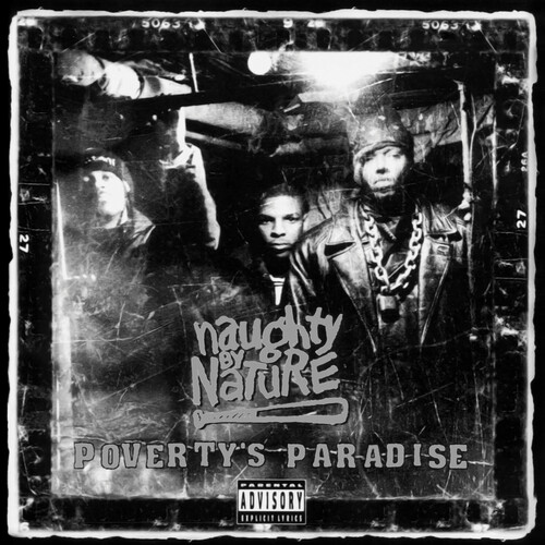 Naughty By Nature - Poverty's Paradise (25th Anniversary Edition) [RSD BF 2019]