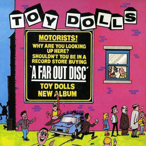 Toy Dolls - A Far Out Disc [Reissue]