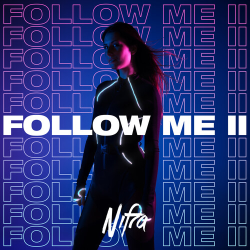 Nifra - Follow Me 2