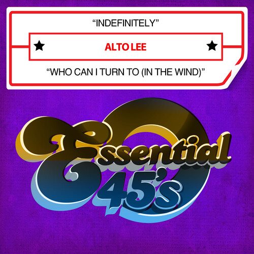 Indefinitely / Who Can I Turn To (In The Wind) (Digital 45)