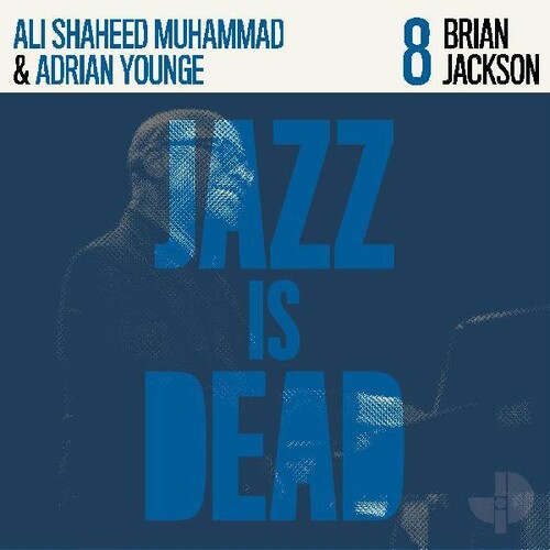 Brian Jackson JID008|Adrian Younge/Ali Shaheed Muhammad/Brian Jackson (R&B)