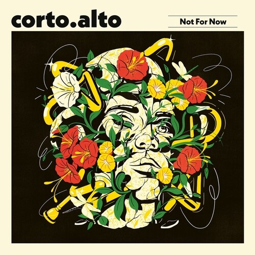 Corto.Alto - Not For Now (Uk)