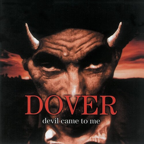 Dover - Devil Came To Me (Spa)