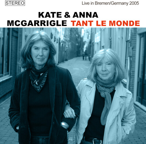 Tant Le Monde: Live In Bremen /  Germany 2005