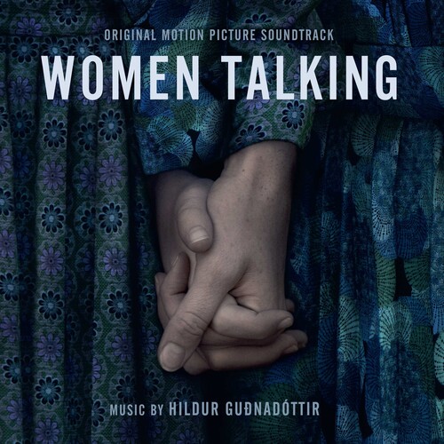 Women Talking (Original Soundtrack)