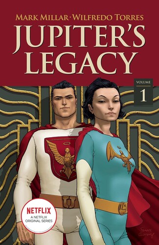 Jupiter's Legacy Vol. 1 (Netflix Edition) - Trade Paperback