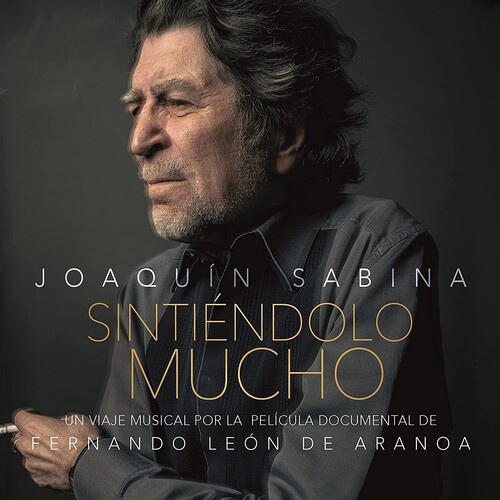 Joaquin Sabina - Sintiendolo Mucho (Spa)