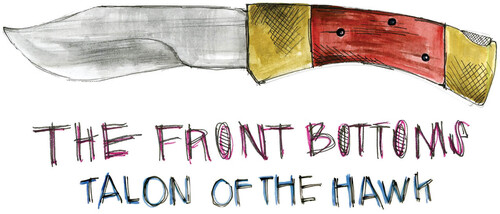 The Front Bottoms - Talon of the Hawk: 10 Year Anniversary Edition [Turquoise Blue LP]