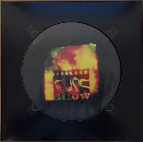 Show - Limited Picture Disc [Import]