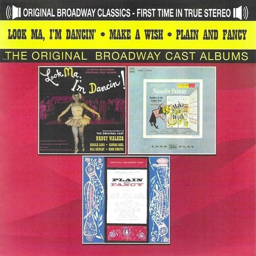 Look Ma, I'm Dancin'! (1948)/ Make A Wish (1951)/ Plain And Fancy (1955)