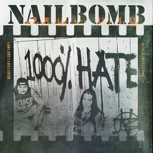 Nailbomb - 1000% Hate (Uk)