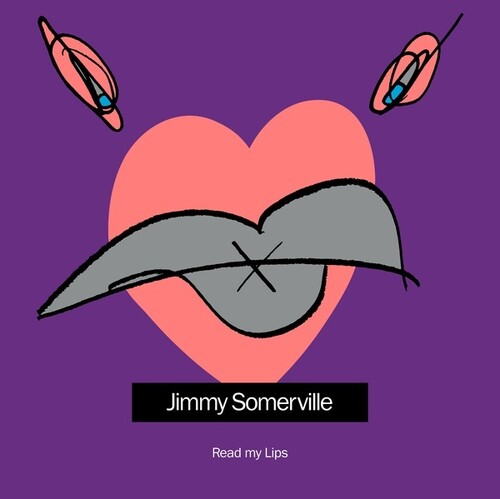 Jimmy Somerville - Read My Lips [Reissue]