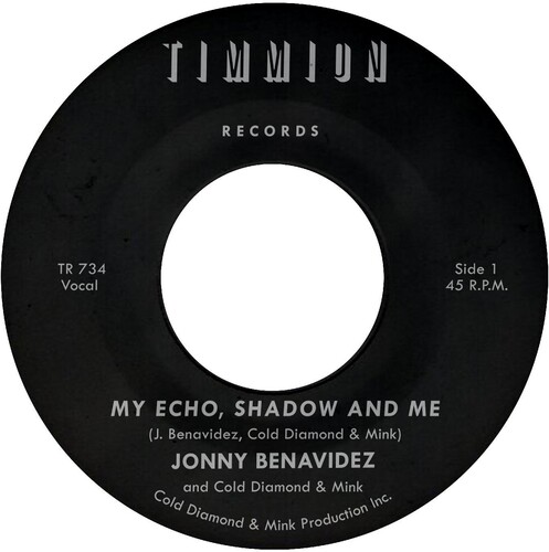 Jonny Benavidez - My Echo Shadow And Me / Playing The Fool