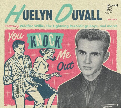 Heulyn Duvall - You Knock Me Out