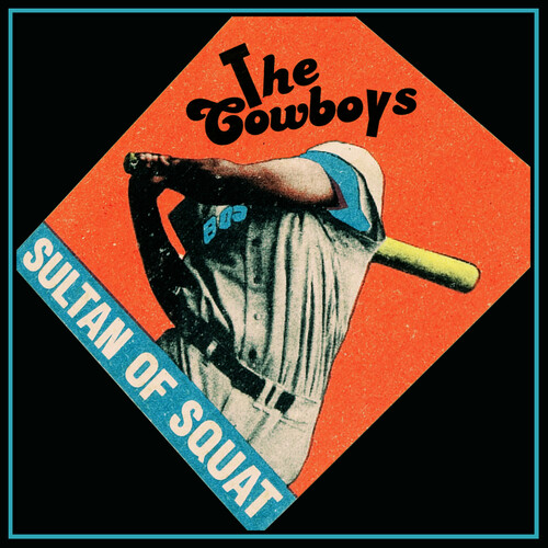 Cowboys - Sultan Of Squat