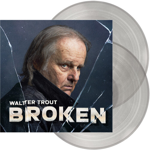 Walter Trout - Broken [Clear Vinyl] [180 Gram]
