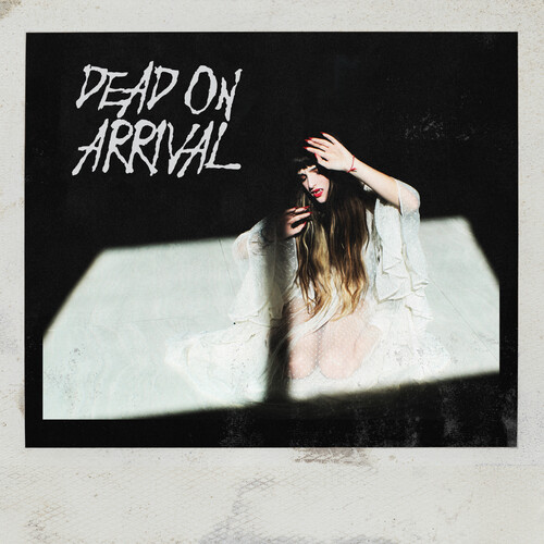 Dead On Arrival /  Do Not Resuscitate [Explicit Content]