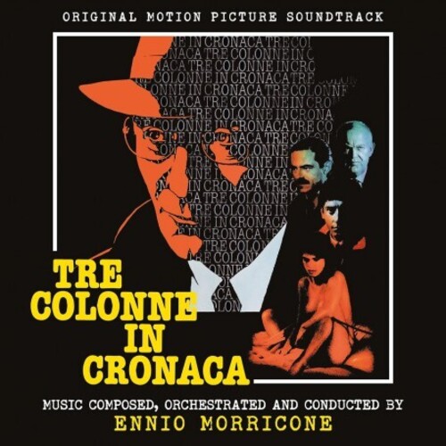 Ennio Morricone  (Ita) - Tre Colonne In Cronaca - O.S.T. (Ita)
