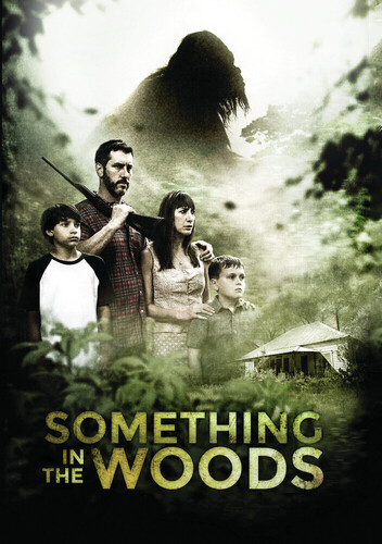 Something In The Woods