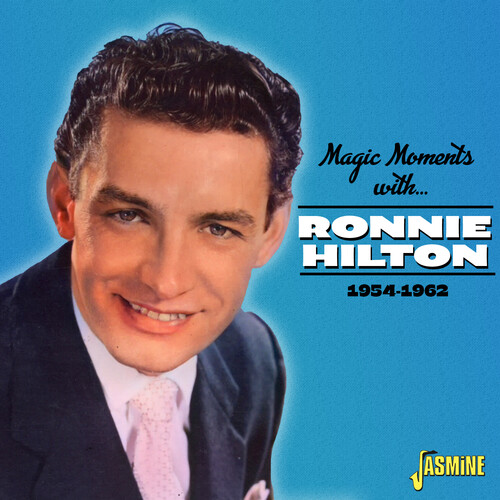 Magic Moments With Ronnie Hilton 1954-1962 [Import]