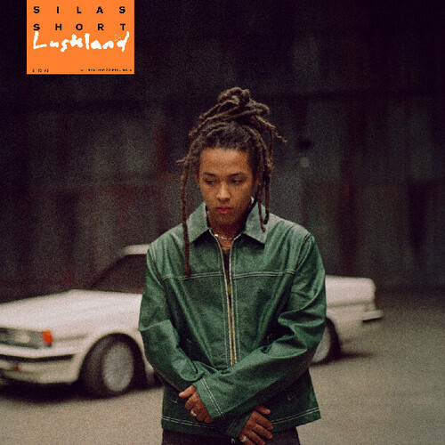 Short, Silas - Lushland [NDIE EXCLUSIVE, ORANGE VINYL]