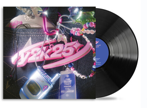 Y2K25: The Music That Made The Millennium (Various Artists)