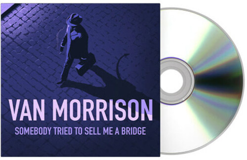 Somebody Tried To Sell Me A Bridge [Import]