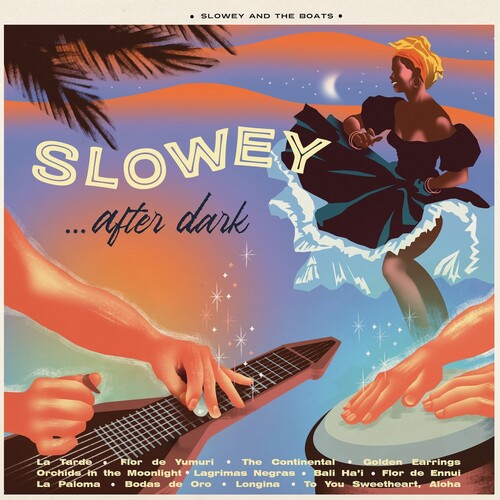 Slowey & The Boats - Slowey After Dark vinyl record cover