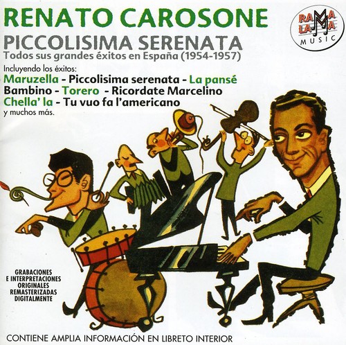Piccolisima Serenata: Todos Sus Grandes Éxitos En España|Renato Carosone