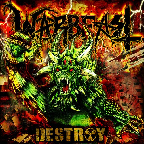 Warbeast - Destroy