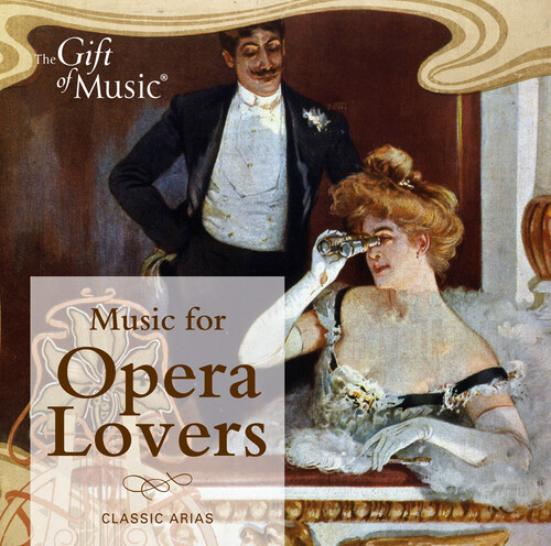 MUSIC FOR OPERA LOVERS