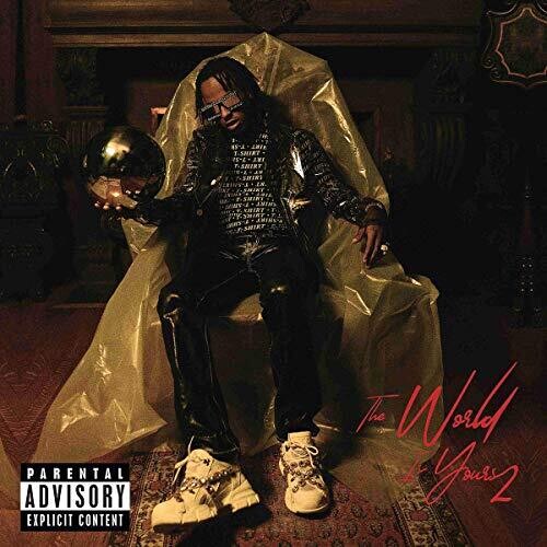 The World Is Yours 2 [Explicit Content]