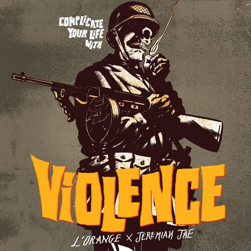 Lorange & Jeremiah Jae - Complicate Your Life With Violence vinyl record cover