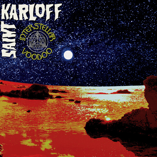 Saint Karloff - Interstellar Voodoo [Deluxe] [Limited Edition]