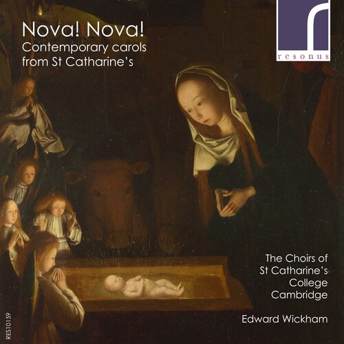 Nova! Nova! Contemporary Carols From St Catharine's