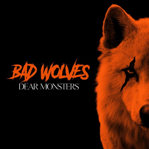 Bad Wolves - Dear Monsters (Spotify) [Digipak]
