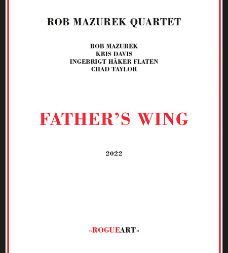 Rob Mazurek Quartet - Father's Wing