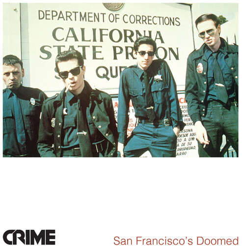 Crime - San Francisco Doomed