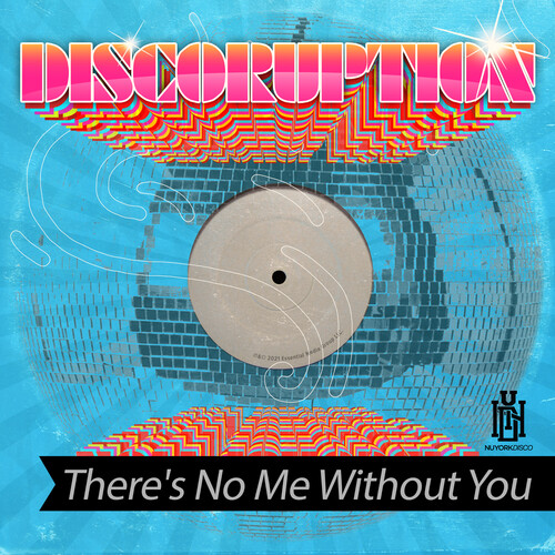 Discoruption - There's No Me Without You (Mod)
