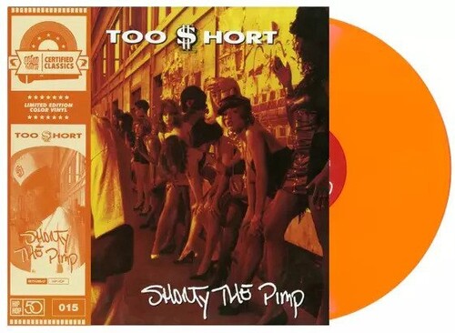 Too $hort - Shorty The Pimp [Colored Vinyl] [Limited Edition] (Org)