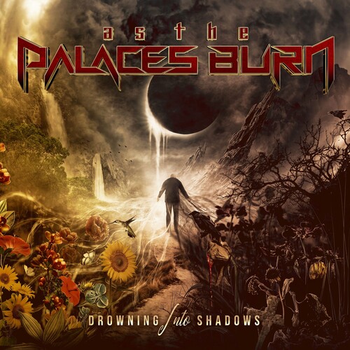 As The Palace Burn - Drowning Into Shadows