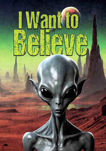 I Want To Believe