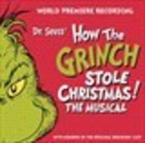 Dr Seuss How the Grinch Stole Christmas: Musical