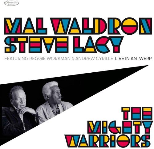 Mal Waldron  / Lacy,Steve - Mighty Warriors: Live In Antwerp