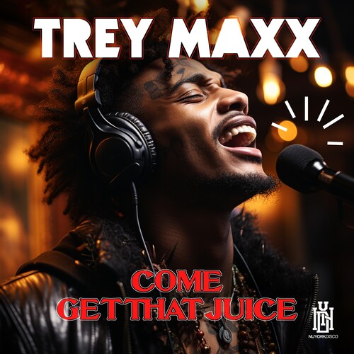 Come Get That Juice