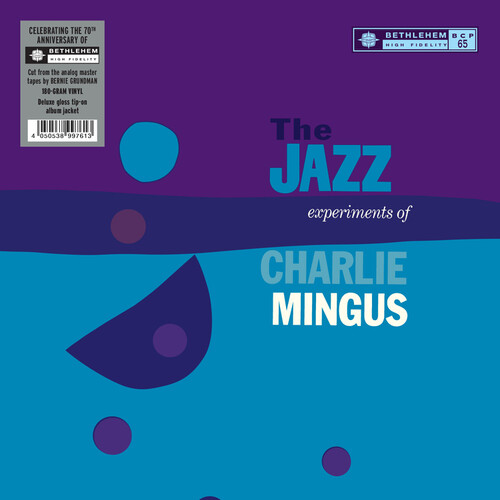 The Jazz Experiments Of Charlie Mingus