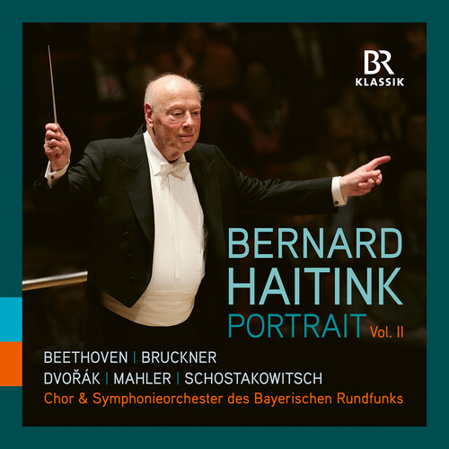 Bernard Haitink - Portrait, Vol. 2