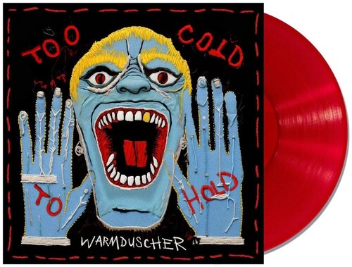 Too Cold To Hold - Limited Translucent Red Colored Vinyl
